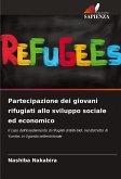 Partecipazione dei giovani rifugiati allo sviluppo sociale ed economico
