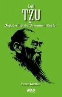 Lao Tzu ile Dogal Akistaki Uyumunu Kesfet - Kieffer, Peter