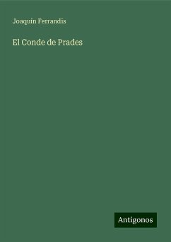 El Conde de Prades - Ferrandis, Joaquín