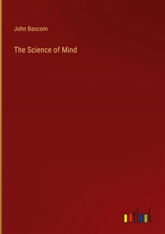 The Science of Mind - Bascom, John