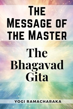 The Message of the Master - Yogi Ramacharaka