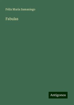 Fabulas - Samaniego, Félix María