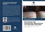 Die Analyse der historischen Übersetzung von Alexander Macedon