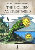 The Golden Age Restored (eBook, ePUB)