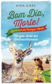 Bom Dia, Morte! - Morgen stirbt der Weihnachtsmann (eBook, ePUB) Bom Dia, Morte! - Morgen stirbt der Weihnachtsmann (eBook, ePUB)