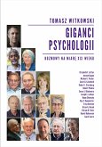 Giganci Psychologii. Rozmowy na miarę XXI wieku (eBook, ePUB)