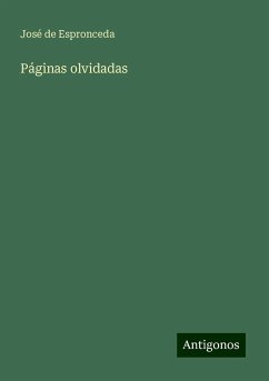 Páginas olvidadas - Espronceda, José De