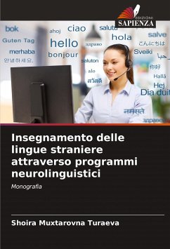 Insegnamento delle lingue straniere attraverso programmi neurolinguistici - TURAEVA, SHOIRA MUXTAROVNA