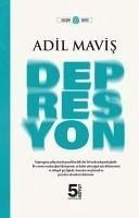 Depresyon - Mavis, Adil