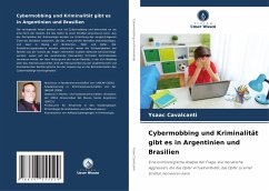 Cybermobbing und Kriminalität gibt es in Argentinien und Brasilien - Cavalcanti, Ysaac