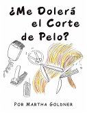 ¿Me Dolerá el Corte de Pelo?