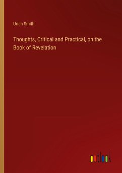 Thoughts, Critical and Practical, on the Book of Revelation