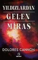 Yildizlardan Gelen Miras - Cannon, Dolores