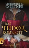 Das Tudor Komplott (eBook, ePUB)