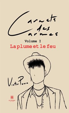 Carnets des Carmes - Volume 1 (eBook, ePUB) - Penin, Victor