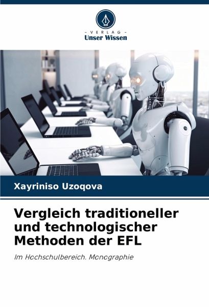 Vergleich traditioneller und technologischer Methoden der EFL Vergleich traditioneller und technologischer Methoden der EFL