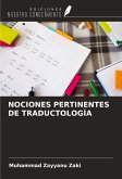 NOCIONES PERTINENTES DE TRADUCTOLOGÍA