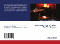 Implementation of Design Out Maintenance - Suhane, Amit;Sharma, Pradeep