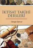 Iktisat Tarihi Dersleri - Samur, Cengiz