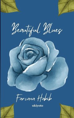 Beautiful Blues - Farzana Habib