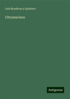 Ultramarinos - Quintero, Luis Bonafoux Y