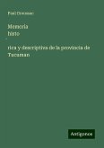 Memoria histo¿rica y descriptiva de la provincia de Tucuman