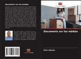 Documents sur les médias