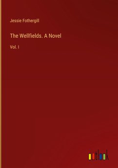 The Wellfields. A Novel The Wellfields. A Novel