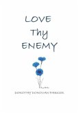 Love Thy Enemy