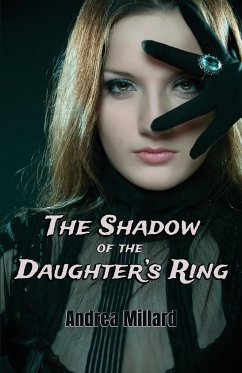 The Shadow of the Daughter's Ring - Millard, Andrea