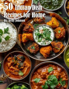 50 Indian Dish Recipes for Home - Johnson, Kelly