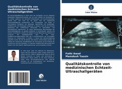 Qualitätskontrolle von medizinischen Echtzeit-Ultraschallgeräten - Awad, Fathi;Yassin, Mamdouh