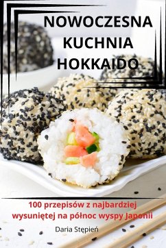 NOWOCZESNA KUCHNIA HOKKAIDO - Daria St¿pie¿