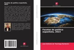 Facetas da política espanhola, 2023 - de Yturriaga Barberán, José Antonio