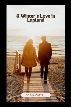 A Winter's Love in Lapland - Sophia, Oheta