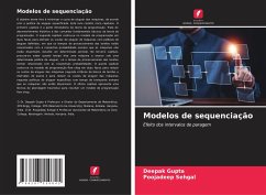 Modelos de sequenciação - Gupta, Deepak;Sehgal, Poojadeep