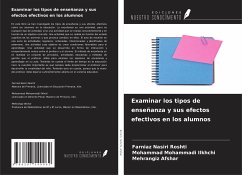 Examinar los tipos de enseñanza y sus efectos efectivos en los alumnos - Roshti, Farniaz Nasiri; Ilkhchi, Mohammad Mohammadi; Afshar, Mehrangiz