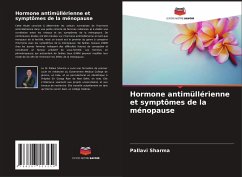 Hormone antimüllérienne et symptômes de la ménopause - Sharma, Pallavi