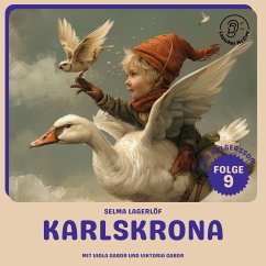 Karlskrona (Nils Holgersson, Folge 9) (MP3-Download) - Lagerlöf, Selma
