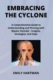 EMBRACING THE CYCLONE