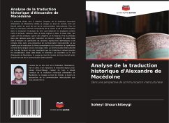 Analyse de la traduction historique d'Alexandre de Macédoine - Ghourchibeygi, Soheyl