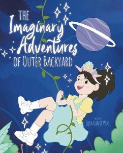 The Imaginary Adventures of Outer Backyard - Vakil, Iqra Hanif