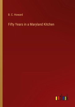 Fifty Years in a Maryland Kitchen