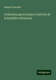 Ordenanza general para el ejército de la República Mexicana