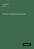 Derecho constitucional positivo