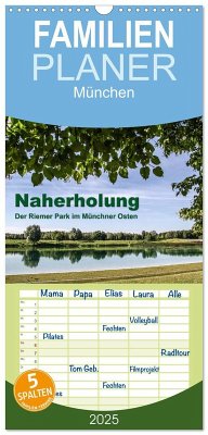 Familienplaner 2025 - Naherholung - Der Riemer Park im Münchner Osten mit 5 Spalten (Wandkalender, 21 x 45 cm) CALVENDO