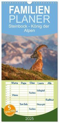 Familienplaner 2025 - Steinbock - König der Alpen mit 5 Spalten (Wandkalender, 21 x 45 cm) CALVENDO - Calvendo;Oberholzer - www.davidoberholzer.ch, David