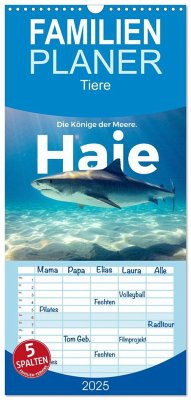 Familienplaner 2025 - Haie - Könige der Meere. mit 5 Spalten (Wandkalender, 21 x 45 cm) CALVENDO