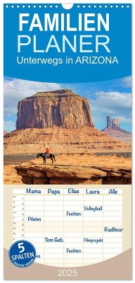 Familienplaner 2025 - Unterwegs in ARIZONA mit 5 Spalten (Wandkalender, 21 x 45 cm) CALVENDO