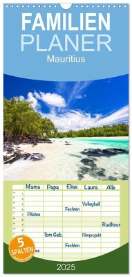 Familienplaner 2025 - Mauritius mit 5 Spalten (Wandkalender, 21 x 45 cm) CALVENDO